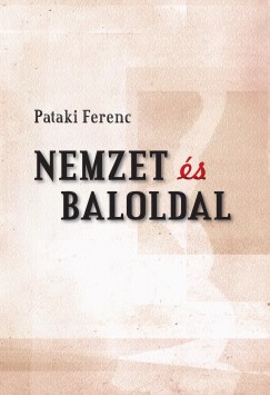Pataki Ferenc - Nemzet s baloldal