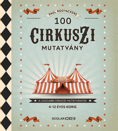100 cirkuszi mutatvny