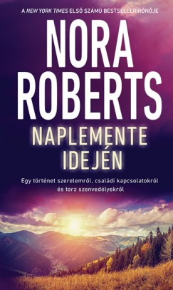 Nora Roberts - Naplemente idejn