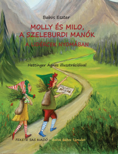Molly s Milo, a szeleburdi mank - A lidrcek nyomban