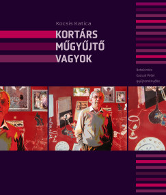 Kort�rs m�gy�jt� vagyok