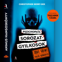 Pszichopata sorozatgyilkosok