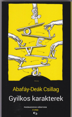 Abafy-Dek Csillag - Gyilkos karakterek