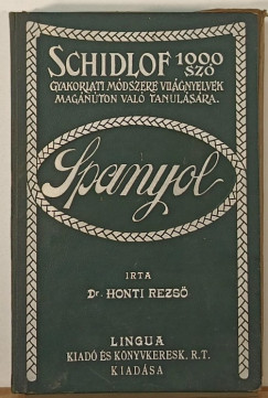 Honti Rezs - A spanyol nyelvnek 1000 sz segtsgvel magnton val megtanulsra