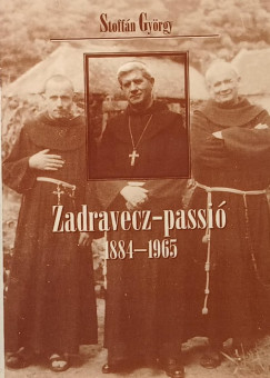 Zadravecz-passi� (dedik�lt)