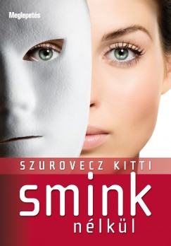Szurovecz Kitti - Smink nlkl