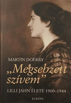 "Megsebzett sz�vem"