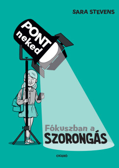 Fkuszban a szorongs