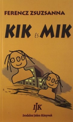 Kik s Mik