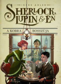 Sherlock, Lupin s n 7. - A Kobra bosszja