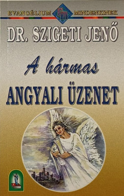 A h�rmas angyali �zenet