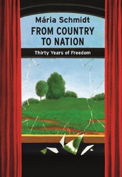 From Country to Nation - Thirty Years of Freedom