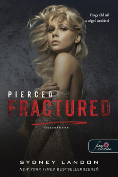 Pierced Fractured - sszetrve