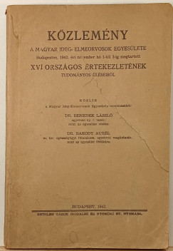 K�zlem�ny a magyar ideg- elmeorvosok egyes�lete