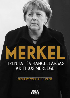 Merkel  Tizenhat v kancellrsg kritikus mrlege