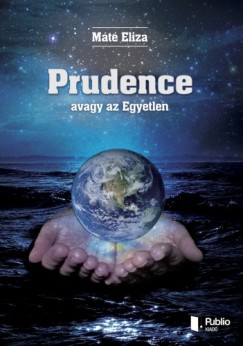 Prudence - avagy az Egyetlen