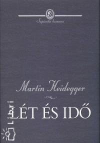 Martin Heidegger - Lét és idõ