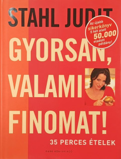 Gyorsan valami finomat!