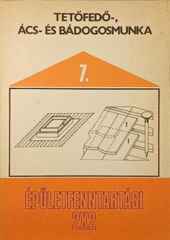 Tetőfedő-, ács- és bádogosmunka