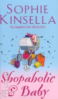 Sophie Kinsella - Shopaholic & Baby