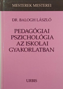 Pedag�giai pszichol�gia az iskolai gyakorlatban