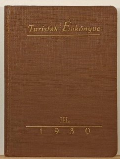 Turist�k �vk�nyve 1930