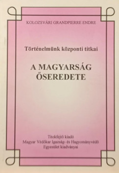 A Magyarsg seredete