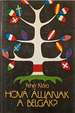 Hov lljanak a belgk?