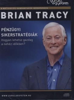 Brian Tracy - Pnzgyi sikerstratgik - Hangosknyv