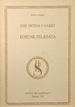 Korunk feladata (reprint)