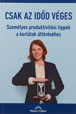 Csak az idd vges