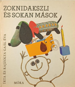 Zoknidakszli �s sokan m�sok