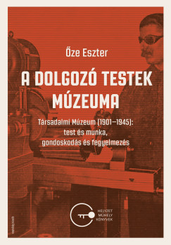 A dolgoz testek mzeuma