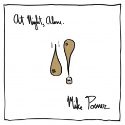 Mike Posner - At night, alone - CD