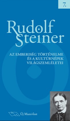 Rudolf Steiner - Az emberisg trtnelme s a kultrnpek vilgszemlletei