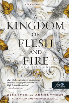A Kingdom of Flesh and Fire - Hús és tûz királysága