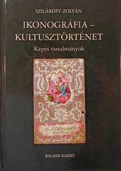 Ikonogrfia - Kultusztrtnet