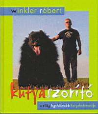 Winkler Róbert - Kutyaszorító