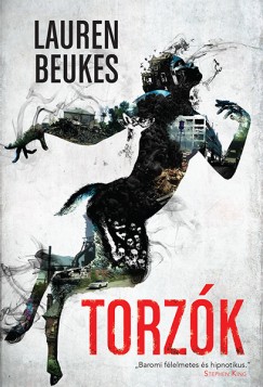 Lauren Beukes - Torzk