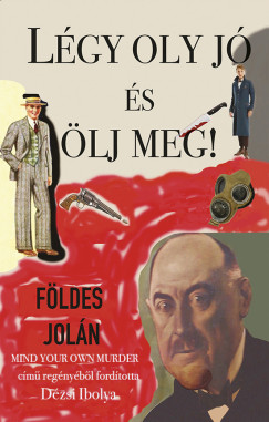 Fldes Joln - Lgy oly j s lj meg