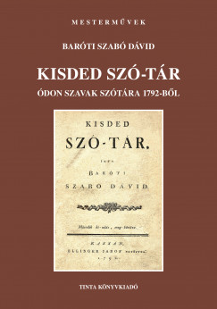 Könyv: Kisded szó-tár (Baróti Szabó Dávid)