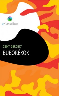 Csiky Gergely - Buborkok