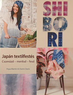 Shibori - Jap�n textilfest�s