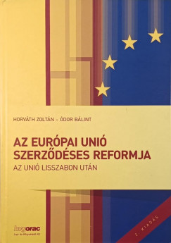 Horvth Zoltn - dor Blint - Az Eurpai Uni szerzdses reformja