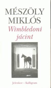 Mszly Mikls - Wimbledoni jcint