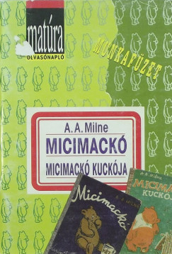 Micimack, Micimack kuckja - Matra olvasnapl 5.