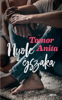 Tomor Anita - Nyolc jszaka