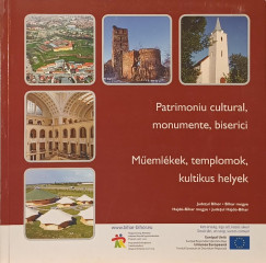 M�eml�kek, templomok, kultikus helyek - Patrimoniu cultural, monumente, biserici