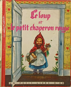 Le loup et le petit chaperon rouge