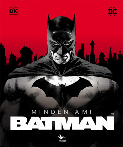 Matthew K. Manning - Daniel Wallace - Minden, ami Batman